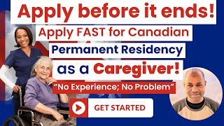 Canada Caregiver Program Pathway to Permanent Residency 2024 Now Open  Apply Urgently [upl. by Mersey979]