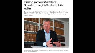 Del 8 Den Sort Dragen i Rogaland Brukte kontoer i Sandnes Sparebank og SRBank til fiktivt utlån [upl. by Mehala]