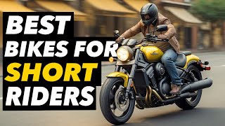 7 Best Motorcycles For Short Riders 2024 [upl. by Steffi196]