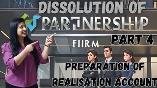 Dissolution of Firm  Class 12 Accountancy  Part 4 [upl. by Gnilyam860]