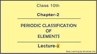 class10 scienceLecture 3Periodic classification of elementsclass10 science maharashtra boardCBSE [upl. by Nahtnamas251]