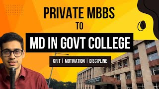 Journey from PRIVATE MBBS to MD in GOVERNMENT HOSPITAL  NEET PG Motivation [upl. by Nishom]