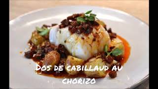 Recette simple  Dos de cabillaud au chorizo [upl. by Berlyn432]