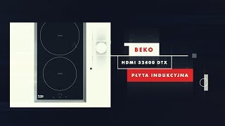 Płyta indukcyjna BEKO HDMI 32400 DTX [upl. by Oeniri523]