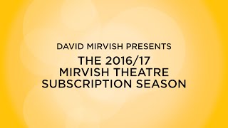 20162017 Mirvish Theatre Subscription Season [upl. by Magner197]