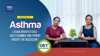 OET Speaking  Roleplay on Asthma  Setting  Emergency Department [upl. by Lavern614]