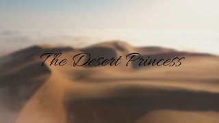 The Desert Princess  Trailer [upl. by Alwin]