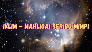 Iklim  Mahligai Seribu Mimpi [upl. by Shalom]