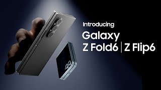 Introducing Galaxy Z Fold6 and Z Flip6  Samsung [upl. by Moishe]