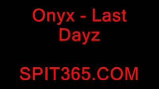 Onyx  Last Dayz Instrumental [upl. by Berglund284]