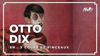 3 coups de pinceau  Otto Dix [upl. by Yob]