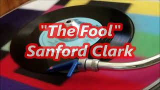 Sanford Clark  The Fool [upl. by Resaec]