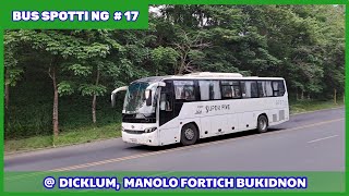 BUS SPOTTING  DICKLUM MANOLO FORTICH BUKIDNON [upl. by Eglanteen]