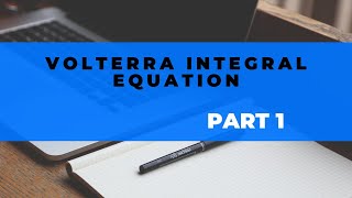 Volterra integral equation part1 basics and definitions differential equations MAMSc mathematics [upl. by Almund126]