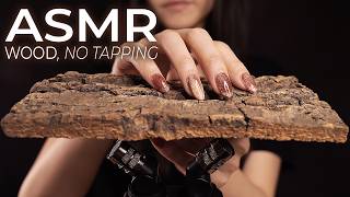 ASMR Wood Triggers for People Who Hate Tapping No Talking [upl. by Myo971]