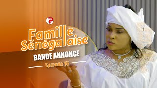 Famille Sénégalaise Saison 3  BANDE ANNONCE Épisodes 16 [upl. by Nodgnal]