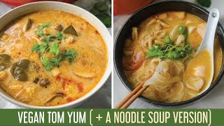 Creamy Vegan Tom Yum Soup Recipe [upl. by Trude377]