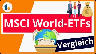 MSCI WorldETFVergleich Den besten ETF Fonds auf den MSCI WorldIndex finden [upl. by Patrizius]