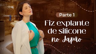 Meu relato explante de silicone no Japão [upl. by Teragramyram]