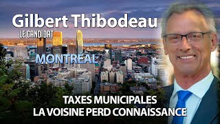 LE CANDIDAT 06022024  TAXES MUNICIPALES DE MONTRÉAL LA VOISINE PERD CONNAISSANCE [upl. by Jacobah]