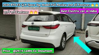 2024 BYD E6 Electric Car Top Model GLX Space Full ReviewEx Showroom Price  2915 Lakhs [upl. by Anierdna]