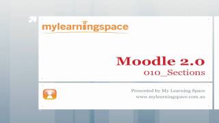 Moodle  Sections  010 [upl. by Prescott882]