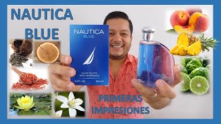 NAUTICA BLUE primeras impresiones [upl. by Schriever]