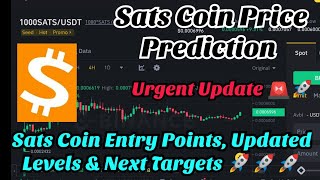 sats coin price prediction  sats token price prediction  1000sats Coin prediction [upl. by Lednahs]