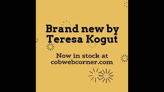 Brand new by Teresa Kogut  Expo Releases now in stock at Cobweb Corner Cross Stitch [upl. by Peder]