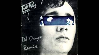 Fito Paez  Giros DJ Onyx Remix [upl. by Thor321]