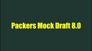 Packers 2024 Mock Draft 80 [upl. by Alejandro]