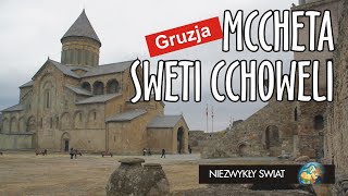 Niezwykly Swiat  Gruzja  Mccheta  Sweti Cchoweli [upl. by Lamoureux]