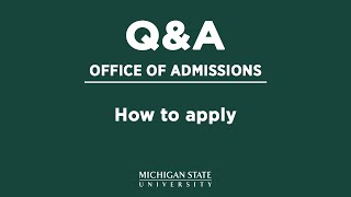 Office of Admissions QampA How do I apply [upl. by Kathlene]