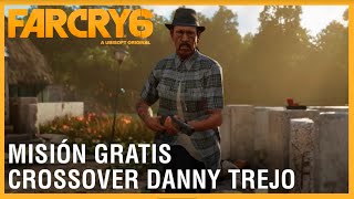 Far Cry 6 Danny Trejo Misión Crossover Gratis  Ubisoft LATAM [upl. by Mendy]