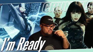 CHUNGHA Im Ready MV REACTION  MOTHER IS BACK 👑🧎🏽‍♂️ [upl. by Sheepshanks]