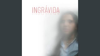 INGRÁVIDA [upl. by Socrates]