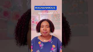 MAGNANIMOUS englishteacher vocabulary learnenglish pronunciation magnanimous [upl. by Eerat]