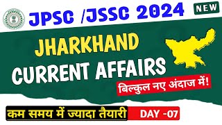 JHARKHAND CURRENT AFFAIRS झारखंड करंट अफेयर बिल्कुल नए अंदाज में Day07  JSSCJPSC jharkhandca [upl. by Lapham]