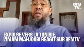 Après son expulsion vers la Tunisie limam Mahjoubi sexprime sur BFMTV [upl. by Yllatan]