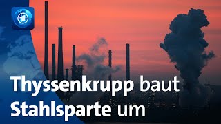 Thyssenkrupp Steel Welche Zukunft hat der Stahl in Duisburg [upl. by O'Carroll]