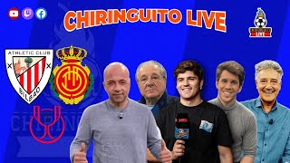 ATHLETIC CLUB  MALLORCA  FINAL COPA DEL REY  CHIRINGUITO LIVE [upl. by Caputto400]