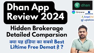 Dhan App Review  Dhan vs Zerodha vs Groww  Dhan App Demat Account  Dhan App Brokerage Charges [upl. by Nekcerb]