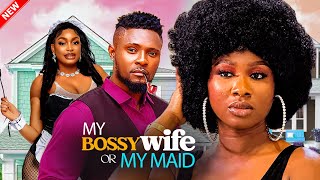 Watch The Best Of Maurce Sam Sonia Uche and Nuella Njubuigbo BOSSY WIFE OR MY MAID Nigerian Movie [upl. by Wiersma945]