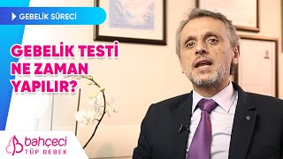 Gebelik Testi Ne Zaman Yapılır  Bahçeci Tüp Bebek [upl. by Ellehciram]