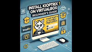 Install Kioptrix 1 on VirtualBox Ultimate Beginners StepbyStep Guide [upl. by Luane]