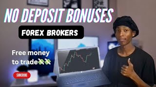 No Deposit Bonuses Forex Brokers 🇿🇦  Start Trading For Free 🔥 [upl. by Zeret423]