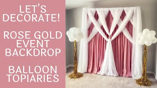 Rose Gold Backdrop With Standing Balloon Topiaries  Quick Setup [upl. by Lynnett]