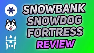 Avalanche DeFi  Snowbank Snowdog Fortress DAO Review [upl. by Matilde826]