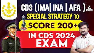 CDS  IMA  INA  AFA  Special Strategy to Score 200 in CDS 2024 Exam  By Ankit Solanki Sir [upl. by Zoldi292]