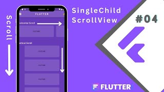 SingleChildScrollView in flutter 📜  make Scrollable row or Colomn  Flutter 04 [upl. by Hulda]